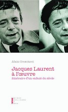 Jacques Laurent à l'oeuvre